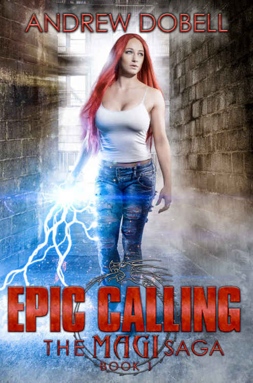 Magi Saga 1: Epic Calling by Andrew Dobell