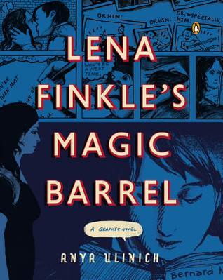 Magic Barrel (2014) by Anya Ulinich