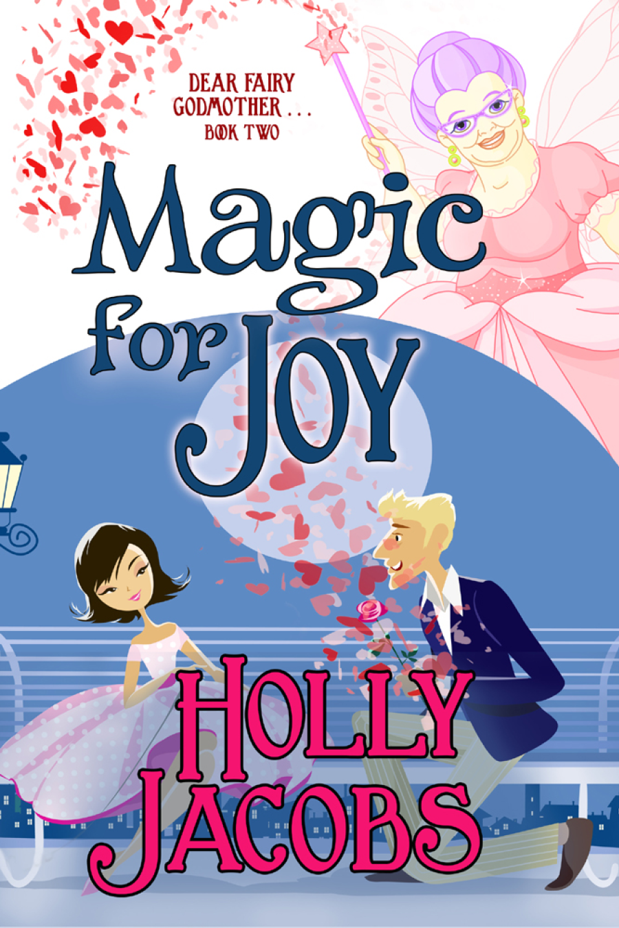 Magic for Joy (2016) by Holly Jacobs