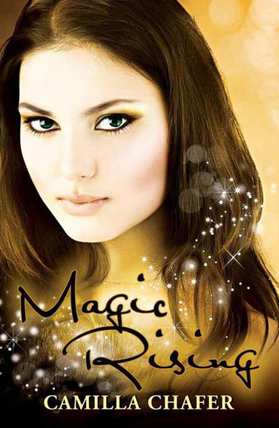 Magic Rising by Camilla Chafer