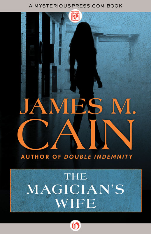 Magician's Wife by James M. Cain