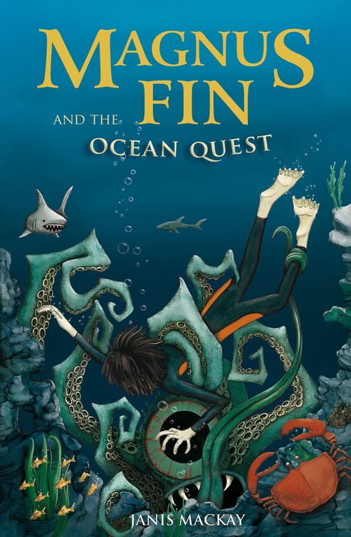 Magnus Fin and the Ocean Quest (2011) by Janis Mackay