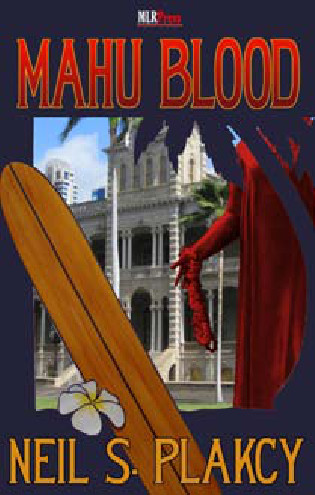 Mahu Blood by Neil Plakcy