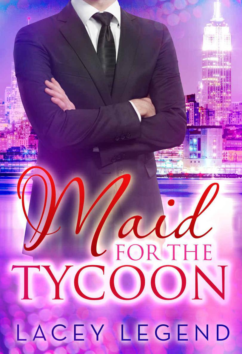 Maid For The Tycoon: A BWWM Billionaire Romance by Lacey Legend