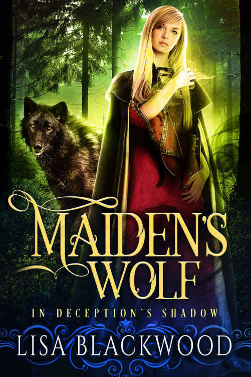 Maiden's Wolf (In Deception's Shadow Book 3) by Lisa Blackwood