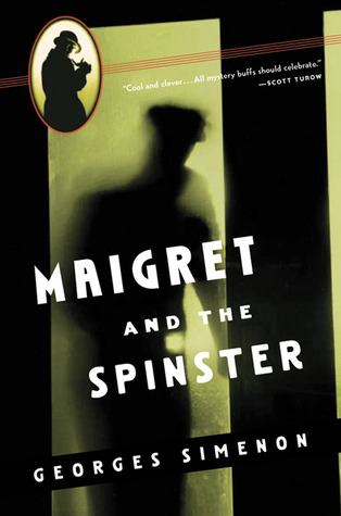 Maigret and the Spinster (2003) by Georges Simenon