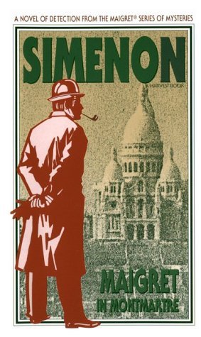 Maigret in Montmartre (1989) by Georges Simenon