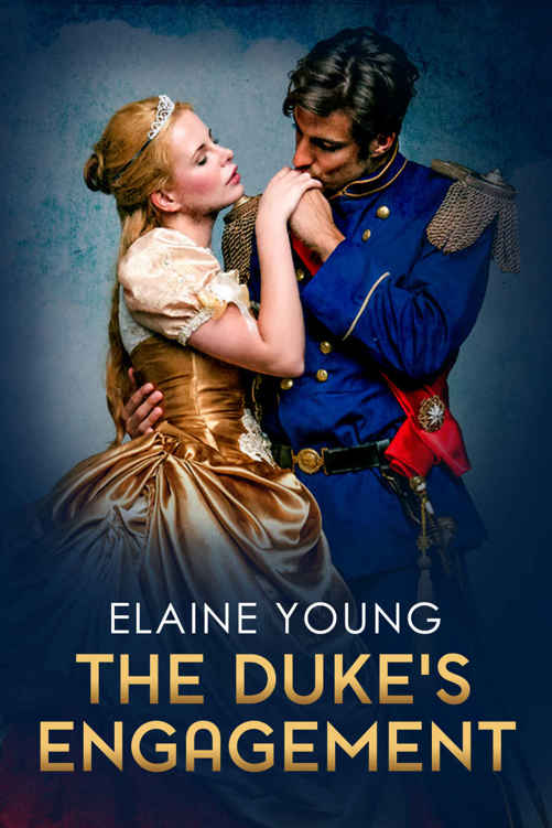 MAIL ORDER BRIDE: ARISTOCRAT: The Duke’s Engagement (Historical Victorian Duke Romance) (New Adult Romance Short Stories) by Elaine Young