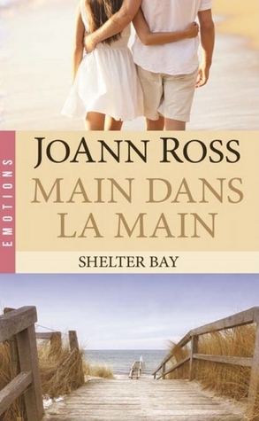 Main dans la main (2000) by JoAnn Ross