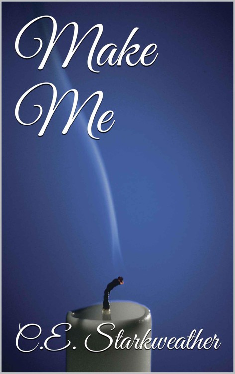 Make Me (Bully Me #2) by C. E. Starkweather