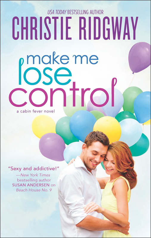 Make Me Lose Control by Christie Ridgway