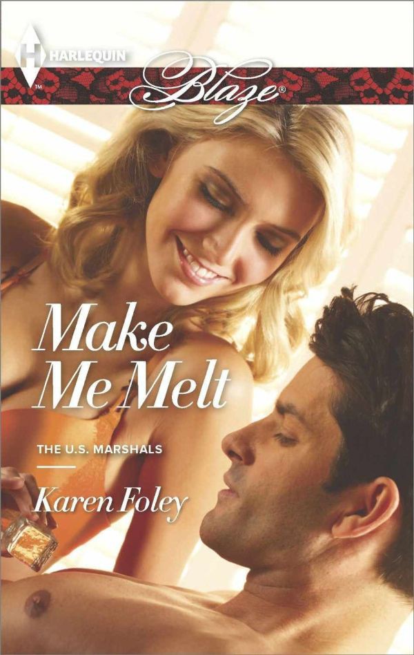 Make Me Melt by Karen Foley