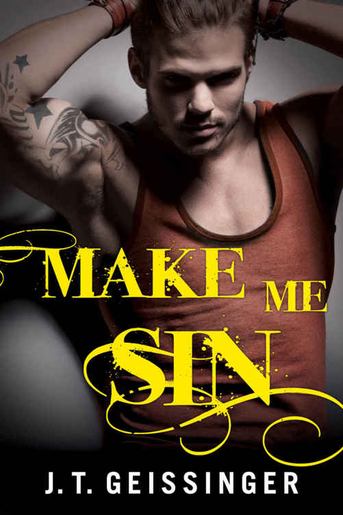 Make Me Sin by J. T. Geissinger