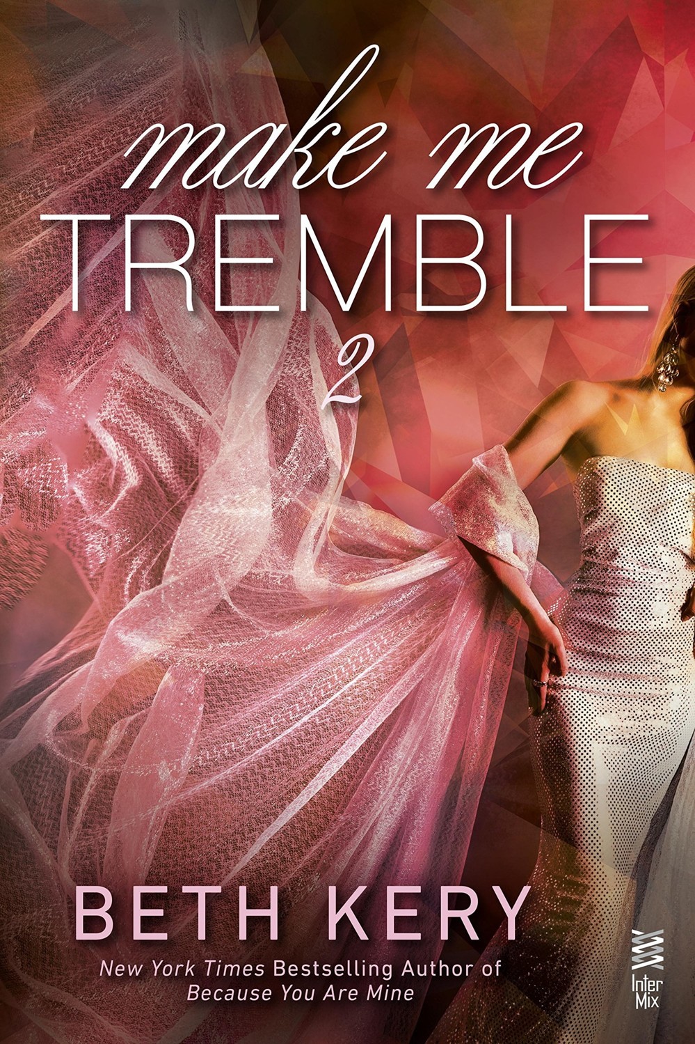 Make Me Tremble by Beth Kery