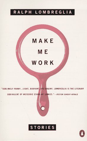 Make Me Work: Stories (1995)