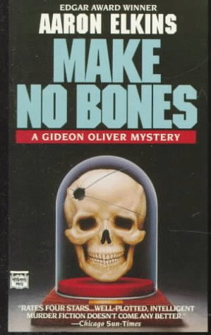 Make No Bones (1993) by Aaron Elkins