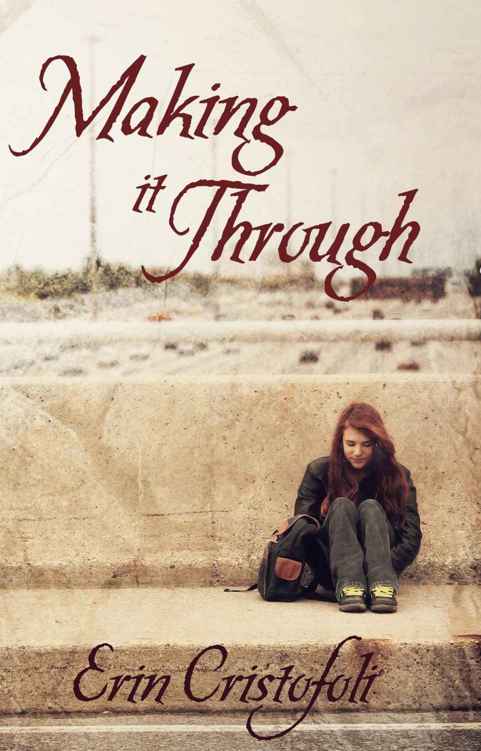 Making It Through by Erin Cristofoli