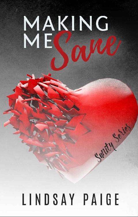 Making Me Sane (Sanity Book 2)