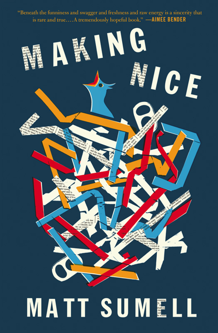 Making Nice by Matt Sumell