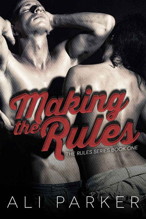 Making the Rules (The Rules #1)