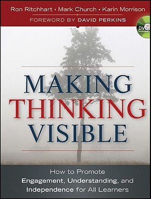 Making Thinking Visible (2011) by Ron Ritchhart