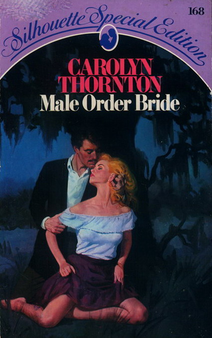 Male Order Bride by Carolyn Thornton