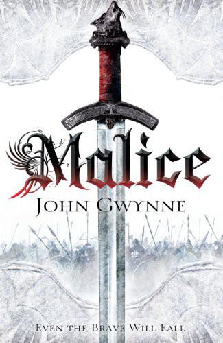 Malice by John Gwynne