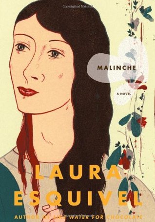 Malinche (2006) by Laura Esquivel