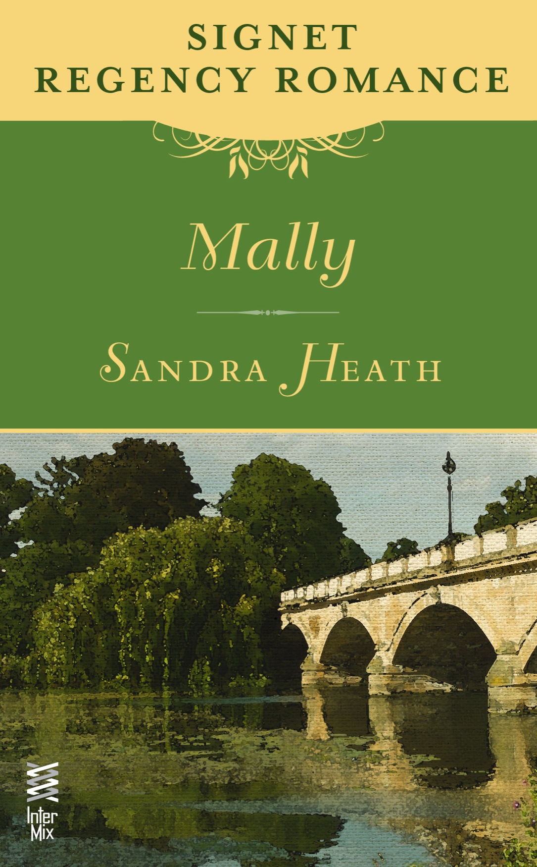 Mally : Signet Regency Romance (9781101568057) (2012) by Heath, Sandra