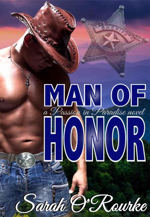 Man of Honor (Passion in Paradise Book 4)