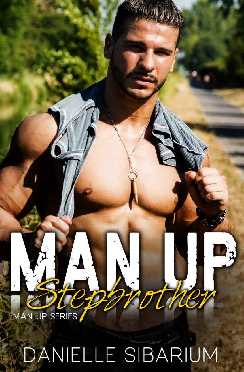 Man Up Stepbrother by Danielle Sibarium