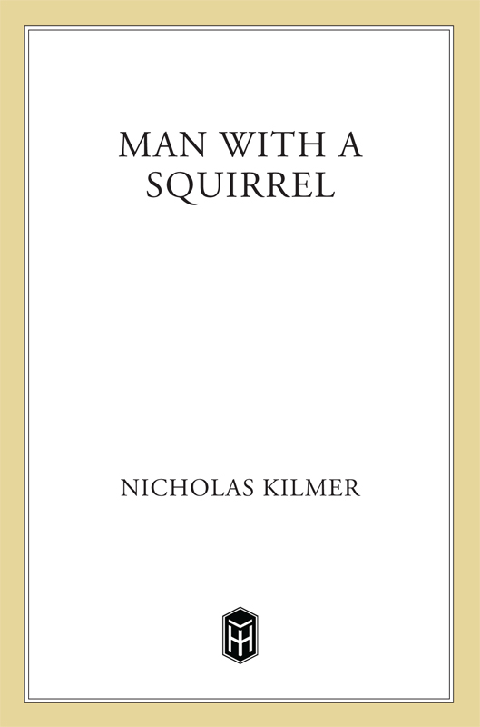 Man With a Squirrel by Nicholas Kilmer