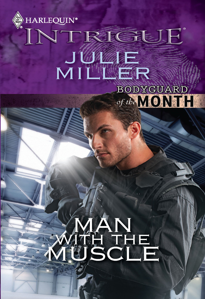 Man with the Muscle (2010) by Julie Miller