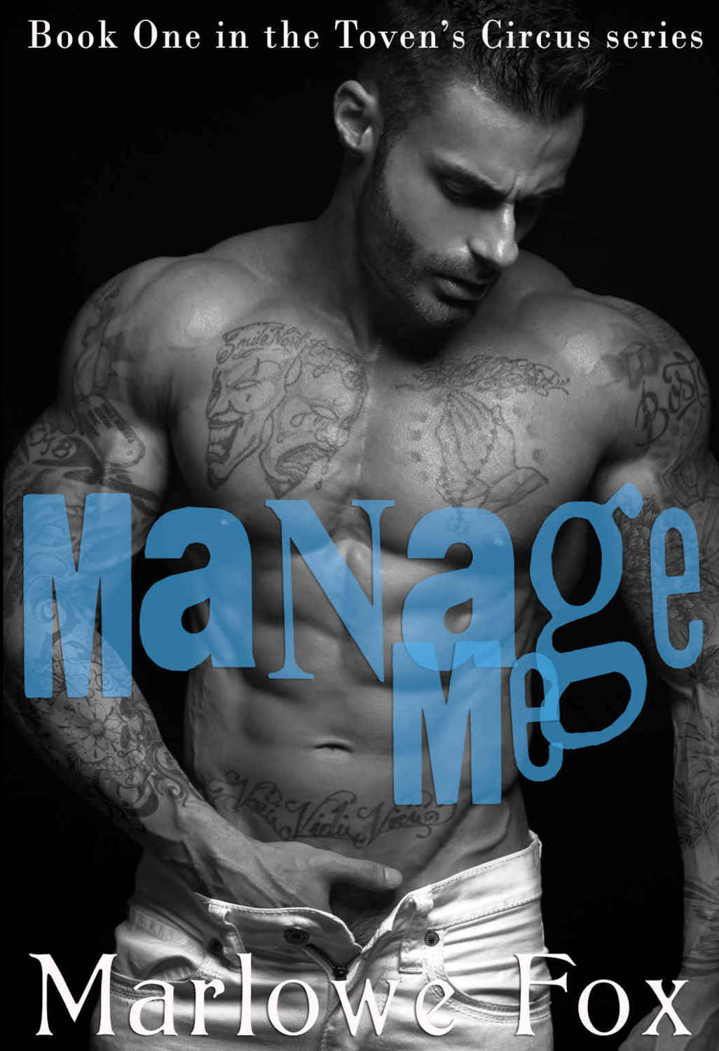 Manage Me (Toven's Circus #1)