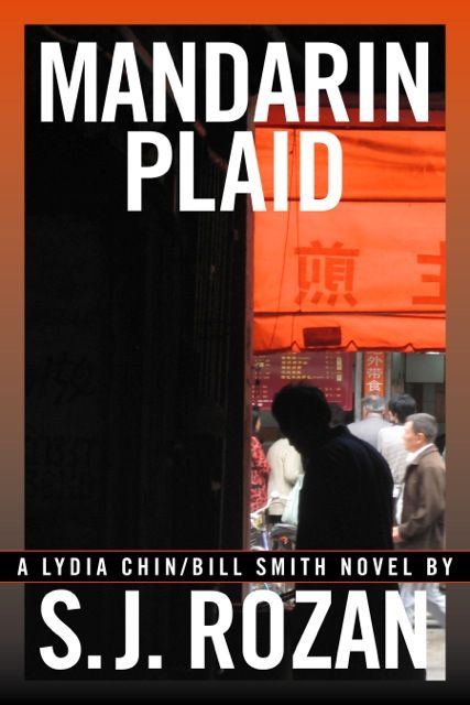 MANDARIN PLAID (Lydia Chin/Bill Smith series) by S.J. Rozan