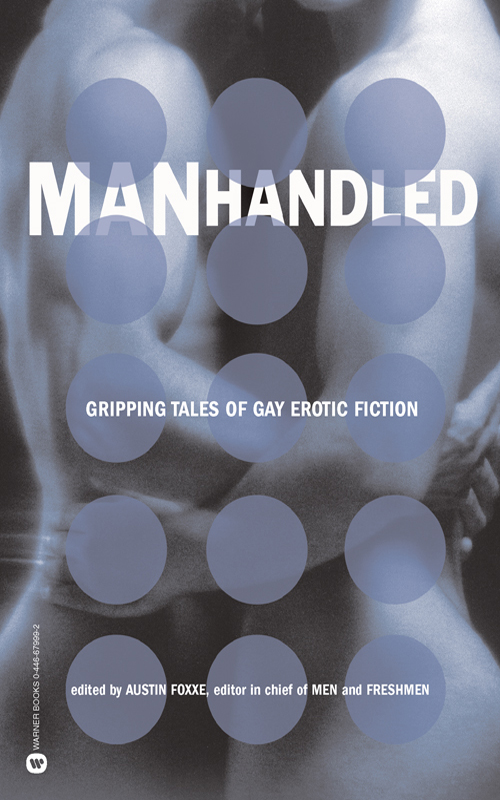 Manhandled (2003) by Austin Foxxe