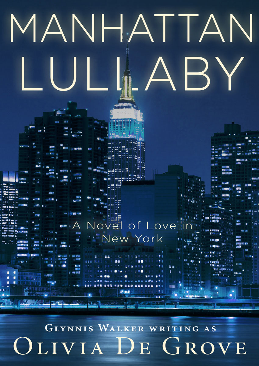 Manhattan Lullaby by Olivia De Grove