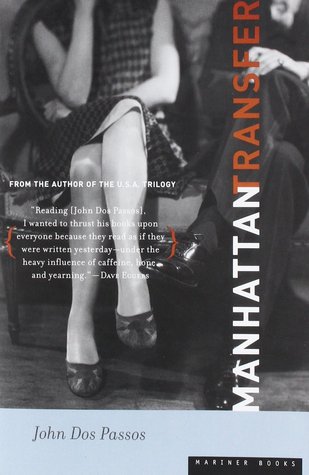 Manhattan Transfer (2003) by John Dos Passos