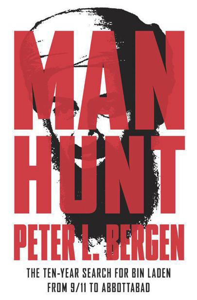 Manhunt: The Ten-Year Search for Bin Laden--From 9/11 to Abbottabad by Peter L. Bergen