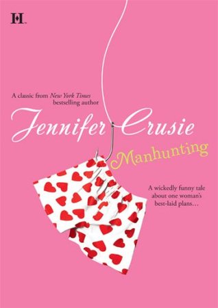 Manhunting (2007) by Jennifer Crusie