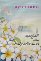 Manjali dan Cakrabirawa (2010)