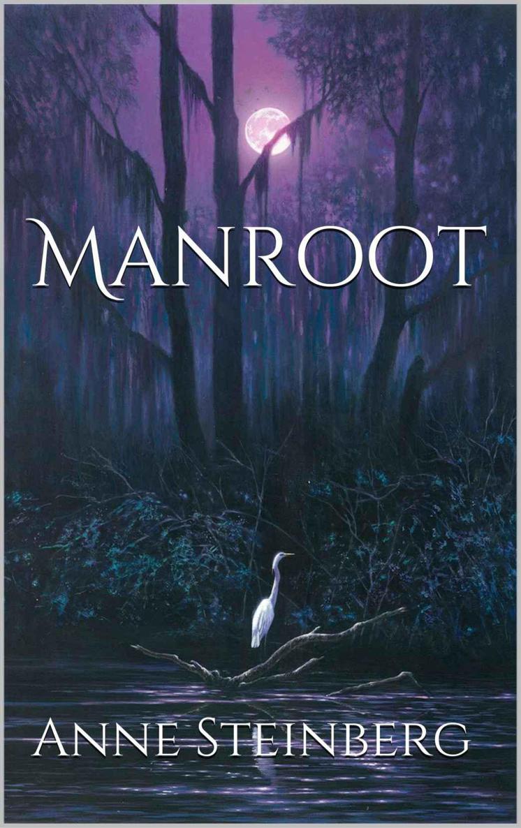 Manroot by Anne J. Steinberg