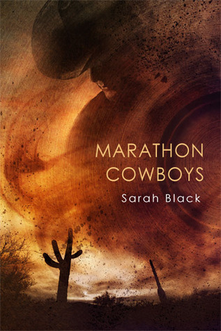 Marathon Cowboys (2011) by Sarah Black