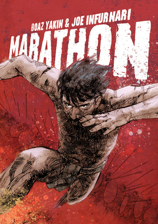 Marathon (2012) by Boaz Yakin