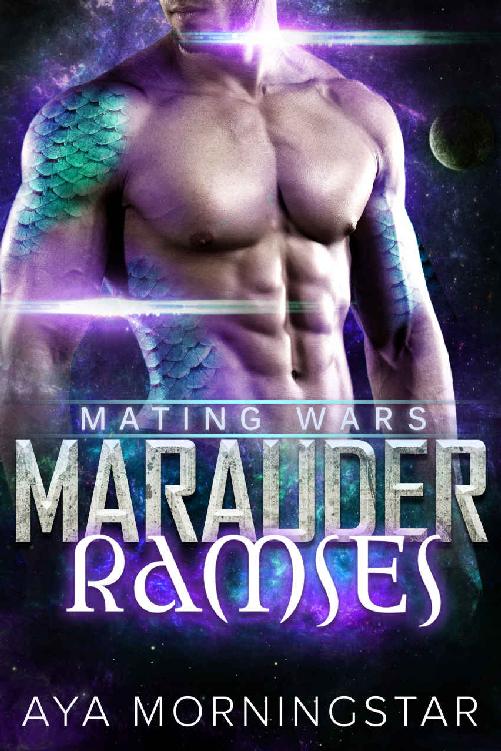 Marauder Ramses by Aya Morningstar