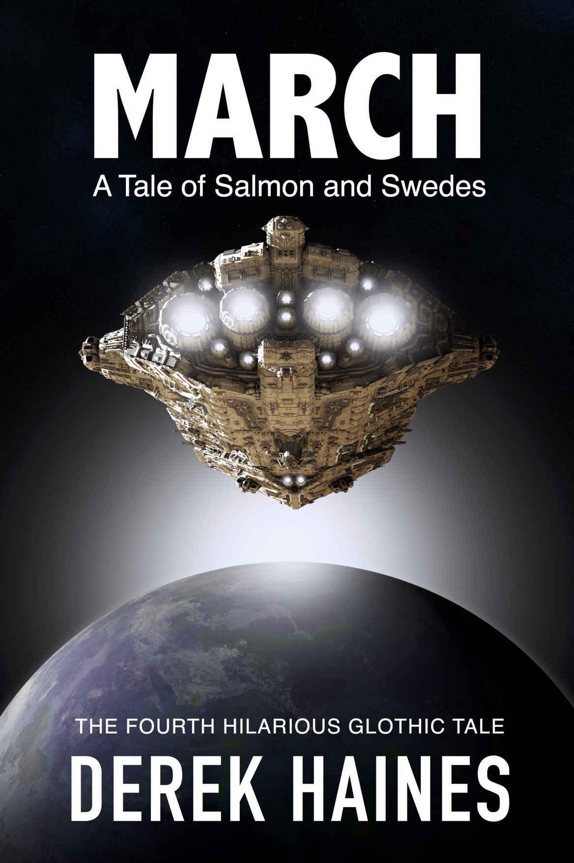 March: A Tale of Salmon and Swedes (The Glothic Tales Book 4)