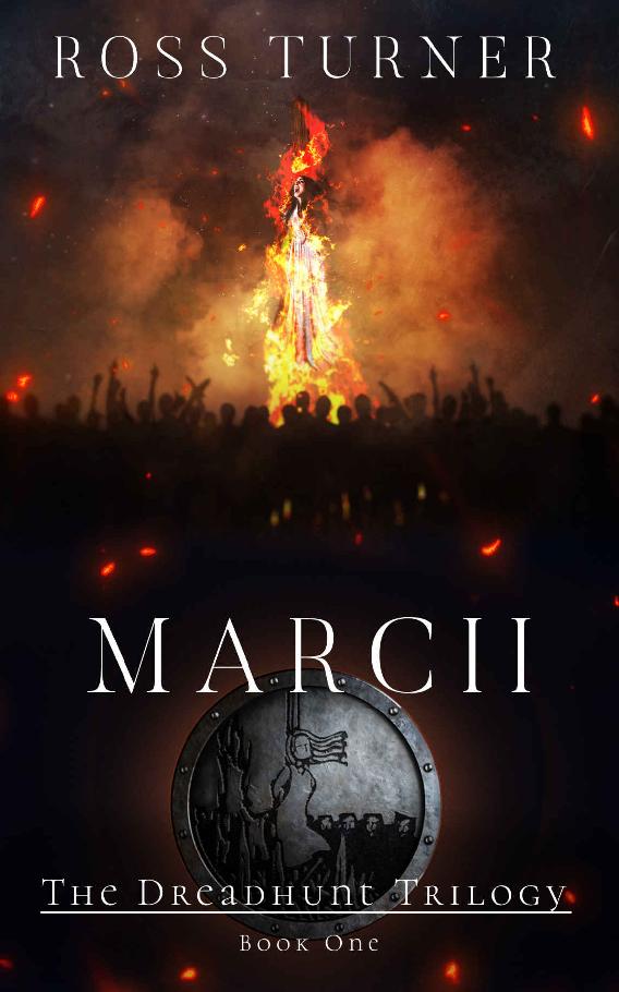 Marcii (The Dreadhunt Trilogy Book 1)