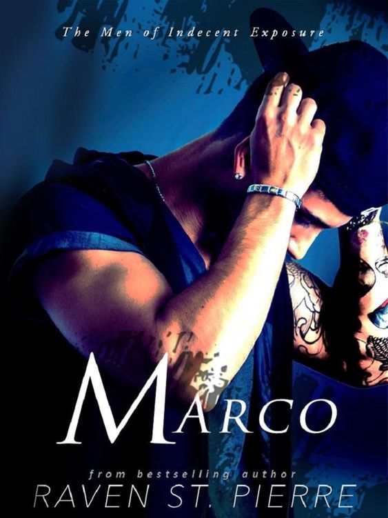 Marco (The Men of Indecent Exposure #1)