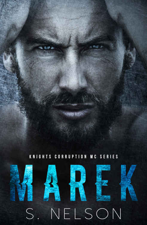 Marek (Knights Corruption MC #1)