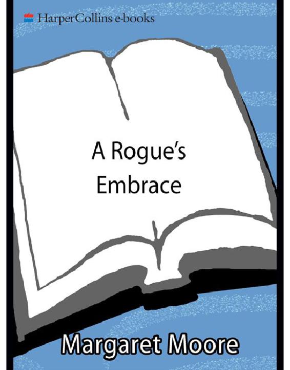 Margaret Moore by A Rogues Embrace